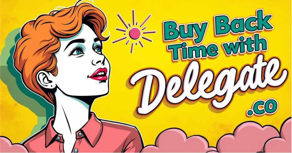 How to Buy Back Your Time - A Business Owner’s Guide to Smart Outsourcing